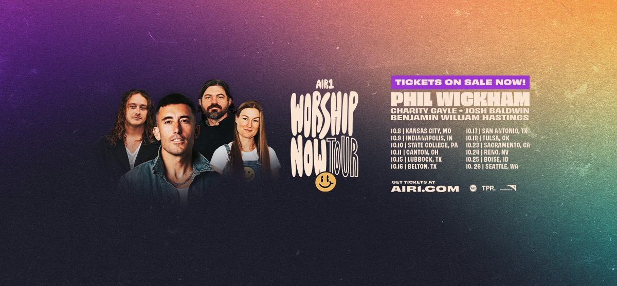 Phil Wickham Air1 Worship Now Tour Poster 2025